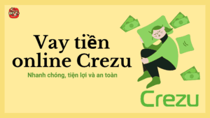 Vay tiền online Crezu