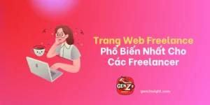 Trang Web Freelance Phổ Biến Nhất Cho Các Freelancer